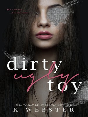 cover image of Dirty Ugly Toy